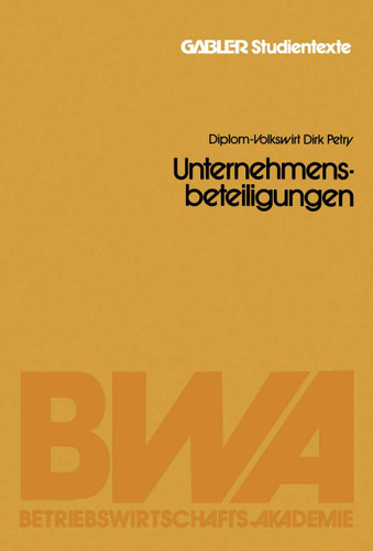 Unternehmensbeteiligungen (Gabler-Studientexte) book cover by Dirk Petry