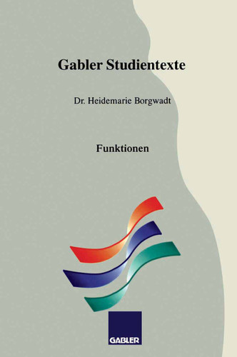 Funktionen (Gabler-Studientexte) book cover by Heidemarie Borgwadt