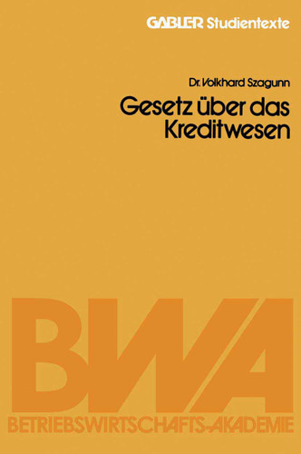 Gesetz über das Kreditwesen (Gabler-Studientexte) book cover by Volkhard Szagunn