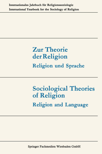 Zur Theorie der Religion / Sociological Theories of Religion: Religion und Sprache / Religion and Language book cover by Günter Dux, Thomas Luckmann, Joachim Matthes