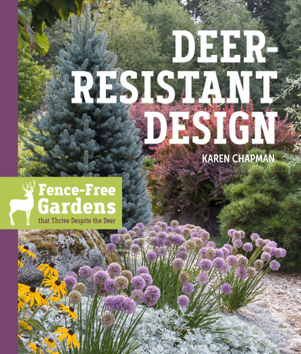 Deer-Resistant Design: Fence-free Gardens that Thrive Despite the Deer book cover by Karen Chapman