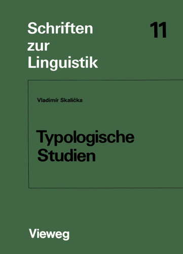 Typologische Studien (Schriften zur Linguistik #11) book cover by Vladimír Skalička