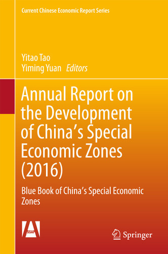 Annual Report on the Development of China's Special Economic Zones (2016): Blue Book of China's Special Economic Zones (Current Chinese Economic Report Series) book cover by 