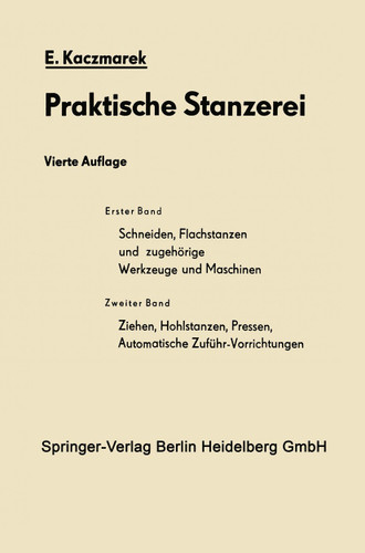 Schneiden, Flachstanzen und zugehörige Werkzeuge und Maschinen book cover by Eugen Kaczmarek