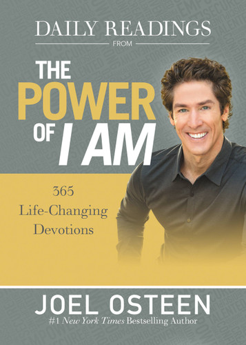 Daily Readings from The Power of I Am: 365 Life-Changing Devotions book cover by Joel Osteen