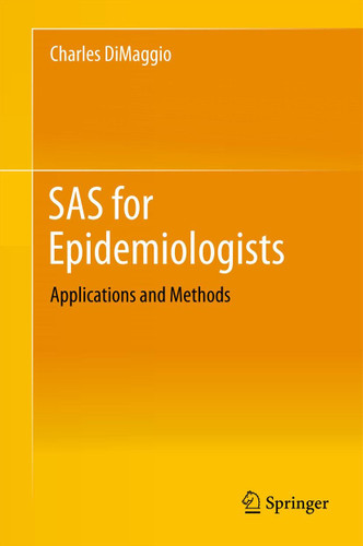 SAS for Epidemiologists: Applications and Methods book cover by Charles DiMaggio