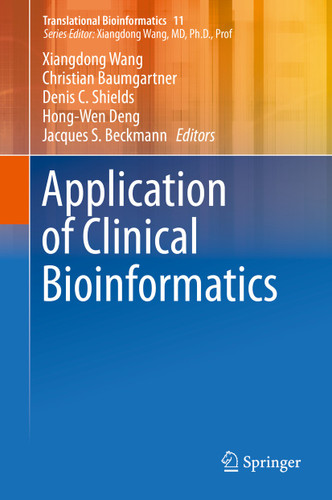 Application of Clinical Bioinformatics (Translational Bioinformatics #11) book cover by 
