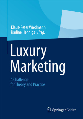 Luxury Marketing: A Challenge for Theory and Practice book cover by 