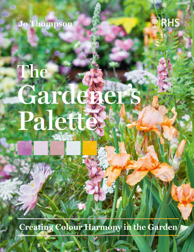 The Gardener's Palette: Creating Colour Harmony in the Garden book cover by Jo Thompson, Royal Horticultural Society