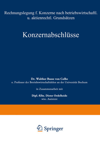 Konzernabschlüsse: Rechnungslegung für Konzerne nach betriebswirtschaftlichen und aktienrechtlichen Grundsätzen book cover by Walther Busse von Colbe