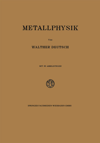 Metallphysik book cover by Walther Deutsch