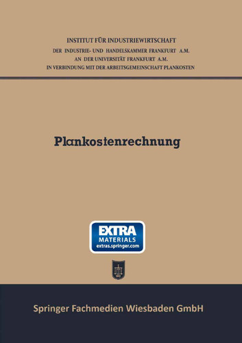 Plankostenrechnung: Bericht über die Plankostentagung im Januar 1949 book cover by Wilhelm Kalveram