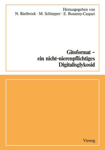 Gitoformat — ein nicht-nierenpflichtiges Digitalisglykosid book cover by 