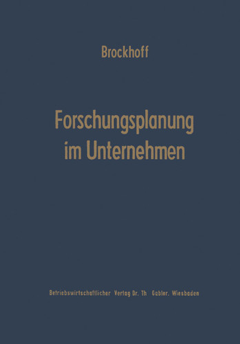 Forschungsplanung im Unternehmen book cover by Klaus Brockhoff