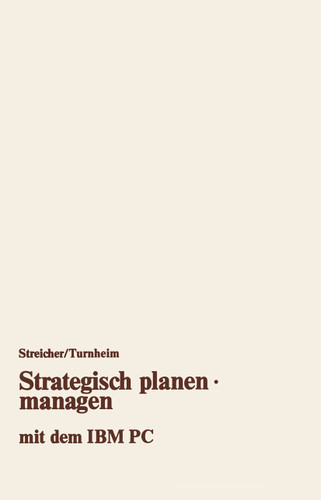 Strategisch planen · managen mit dem IBM PC book cover by Georg Streicher
