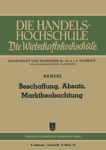 Beschaffung, Absatz, Marktbeobachtung book cover by Friedrich Henzel