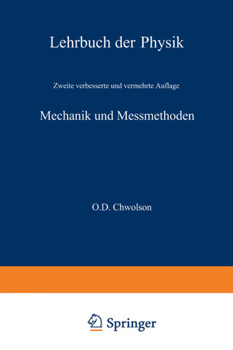 Mechanik und Messmethoden book cover by Orest D. Chvol'son