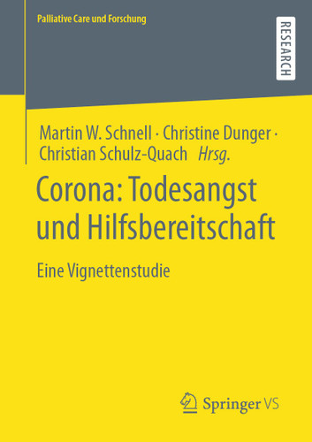 Corona: Todesangst und Hilfsbereitschaft: Eine Vignettenstudie (Palliative Care und Forschung) book cover by 
