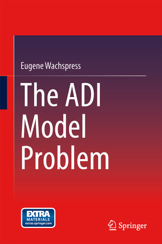 The ADI Model Problem book cover by Eugene Wachspress