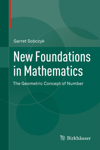 New Foundations in Mathematics: The Geometric Concept of Number book cover by Garret Sobczyk