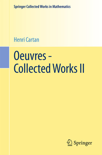 Oeuvres - Collected Works II (Springer Collected Works in Mathematics) book cover by Henri Cartan