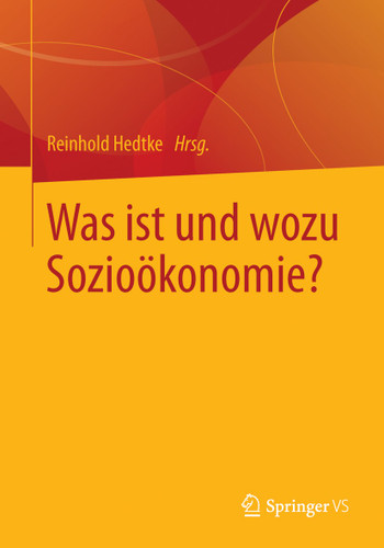 Was ist und wozu Sozioökonomie? book cover by 