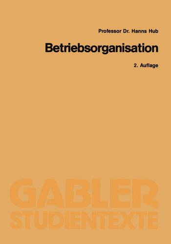 Betriebsorganisation book cover by Hanns Hub