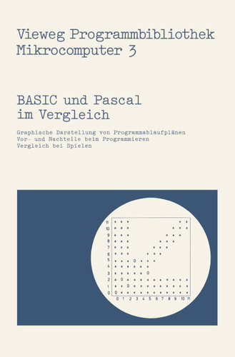BASIC und Pascal im Vergleich (Vieweg-Programmbibliothek Mikrocomputer #3) book cover by Harald Schumny