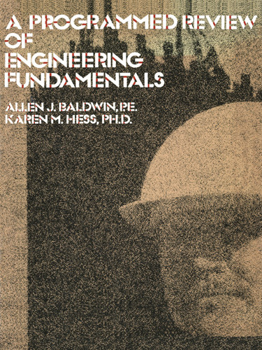 A Programmed Review Of Engineering Fundamentals book cover by Baldwin, Hess