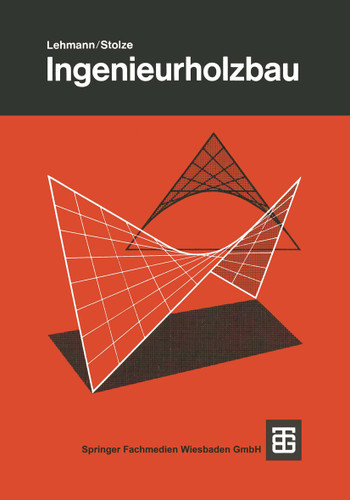 Ingenieurholzbau book cover by LEHMANN, Stolze