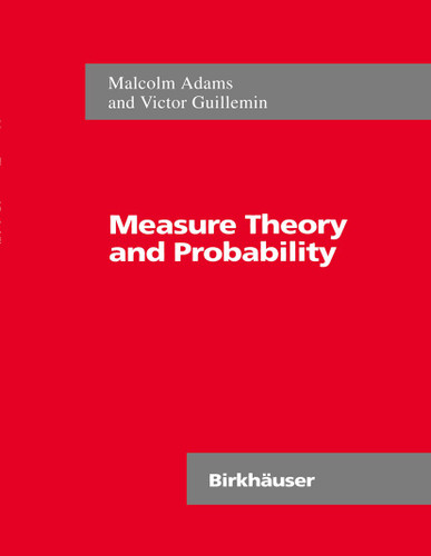 Measure Theory and Probability (The Wadsworth & Brooks/Cole Mathematics Series) book cover by Malcolm Adams, Victor Guillemin