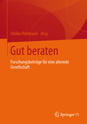 Gut beraten: Forschungsbeiträge für eine alternde Gesellschaft book cover by 