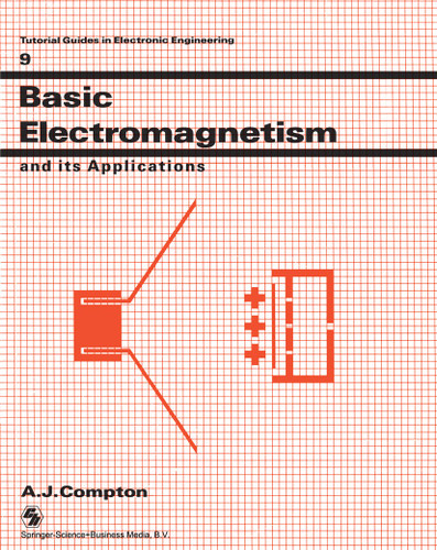 Basic Electromagnetism and its Applications (Actual Guides in Electronic Engineering #9) book cover by 