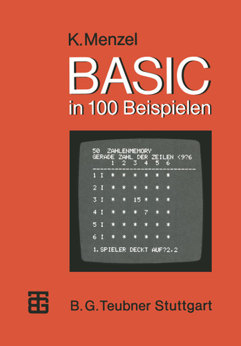 BASIC in 100 Beispielen (MikroComputer-Praxis) book cover by Klaus Menzel
