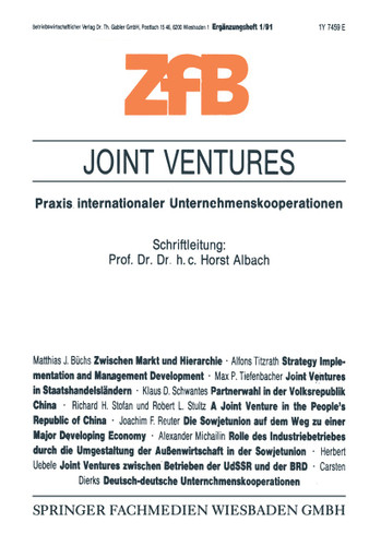 Joint Ventures: Praxis internationaler Unternehmenskooperationen (Zeitschrift für Betriebswirtschaft #1/91) book cover by 