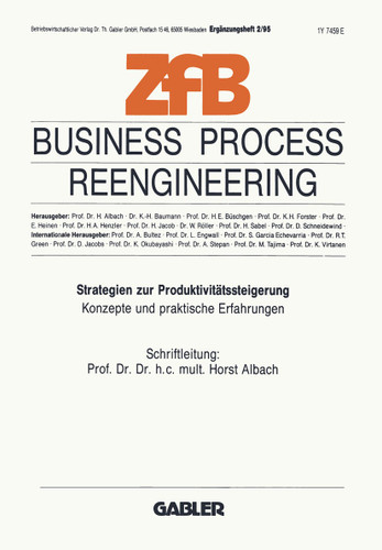 Business Process Reengineering: Strategien zur Produktivitätssteigerung. Konzepte und praktische Erfahrungen (Zeitschrift für Betriebswirtschaft #2/95) book cover by 