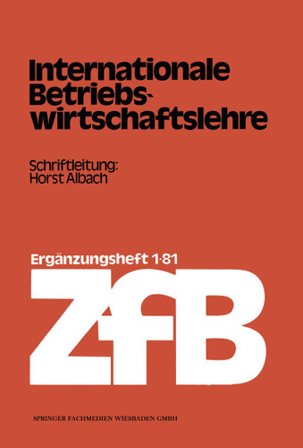 Internationale Betriebswirtschaftslehre (Zeitschrift für Betriebswirtschaft #1/81) book cover by Horst Albach