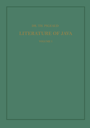 Synopsis of Javanese Literature 900–1900 A.D. (Koninklijk Instituut voor Taal-, Land- en Volkenkunde #1) book cover by Theodore G.Th. Pigeaud