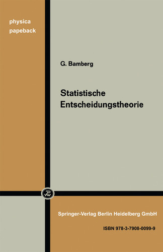 Statistische Entscheidungstheorie (Physica-Paperback) book cover by G. Bamberg