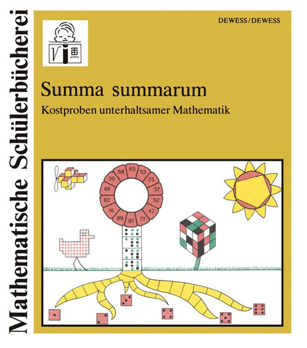Summa summarum: Kostproben unterhaltsamer Mathematik (Mathematische Schülerbücherei #125) book cover by Günter Dewess
