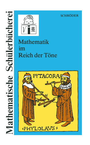 Mathematik im Reich der Töne (Mathematische Schülerbücherei) book cover by 
