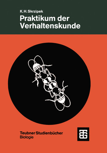 Praktikum der Verhaltenskunde (Teubner Studienbücher der Biologie) book cover by 