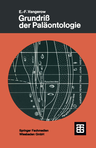 Grundriß der Paläontologie (Teubner Studienbücher der Biologie) book cover by Ernst-Friedrich Vangerow