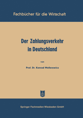 Der Zahlungsverkehr in Deutschland (Fachbücher für die Wirtschaft) book cover by Konrad Mellerowicz