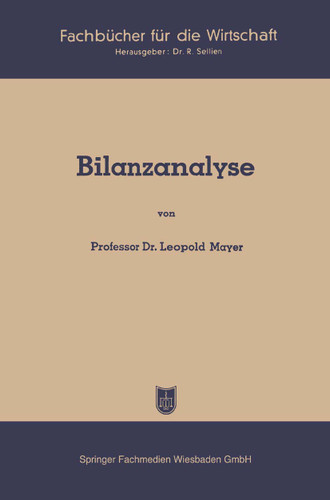 Bilanzanalyse (Fachbücher für die Wirtschaft) book cover by Leopold Mayer