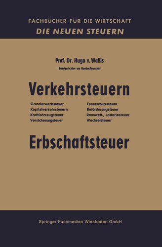 Verkehrsteuern: Erbschaftsteuer (Fachbücher für die Wirtschaft) book cover by Hugo von Wallis