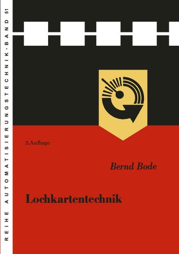 Lochkartentechnik (Reihe Automatisierungstechnik #51) book cover by Bernd Bode