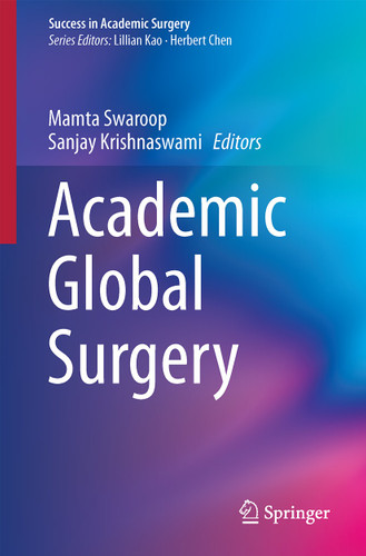Academic Global Surgery (Success in Academic Surgery) book cover by 