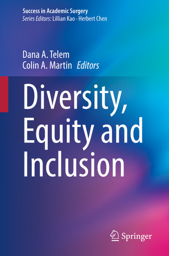 Diversity, Equity and Inclusion (Success in Academic Surgery) book cover by 
