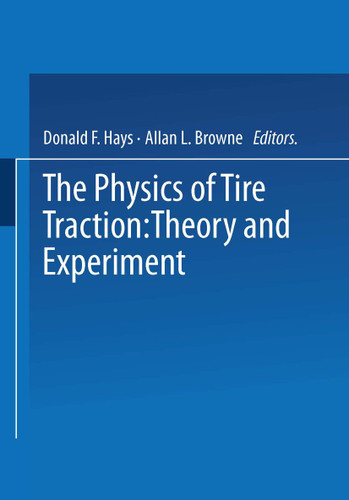 The Physics of Tire Traction: Theory and Experiment book cover by 